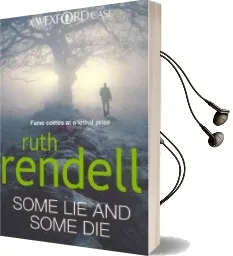 Some lie and Some die: (A Wexford Case) Audiobook download free by Ruth Rendell
