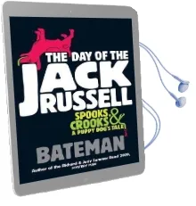 The day of the Jack Russell Audiobook download free by Bateman