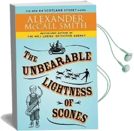 The Unbearable Lightness of Scones Audiobook download free by Alexander Mccall Smith