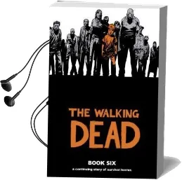 The Walking Dead Book 6 Audiobook download free by Robert Kirkman