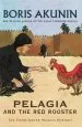 Audiobook Pelagia and the red Rooster: The Third Sister Pelagia Mystery author Boris Akunin