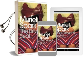 The Driver'S Seat Audiobook download free by Muriel Spark