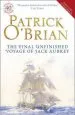 Audiobook The Final, Unfinished Voyage of Jack Aubrey author Patrick O'Brian