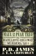 Audiobook The Maul and the Pear Tree: The Ratcliffe Highway Murders 1811 author P. D. James