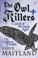 Audiobook The owl Killers author Karen Maitland