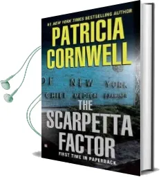 The Scarpetta Factor: Scarpetta (Book 17) Audiobook download free by Patricia Cornwell
