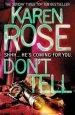 Audiobook Don'T Tell (The Chicago Series Book 1) author Karen Rose