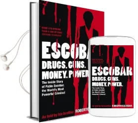 Escobar: The Inside Story of Pablo Escobar, the World'S Most Powerful Criminal Audiobook download free by Roberto Escobar
