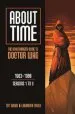 Audiobook About Time 1: The Unauthorized Guide to Doctor who (Seasons 1 to 3) author Lawrence Miles