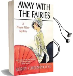 Away With the Fairies Audiobook download free by Kerry Greenwood