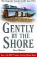 Audiobook Gently by the Shore author Mr. Alan Hunter