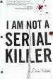 Audiobook I am not a Serial Killer author Dan Wells