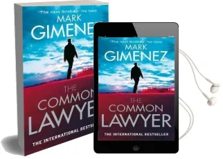 The Common Lawyer Audiobook download free by Mark Gimenez