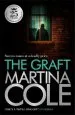 Audiobook The Graft: A Gritty Crime Thriller to set Your Pulse Racing author Martina Cole