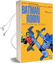 Batman & Robin Vol. 2 Batman vs. Robin Audiobook download free by Grant Morrison