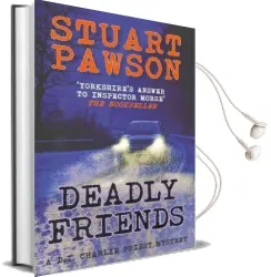 Deadly Friends Audiobook download free by Stuart Pawson
