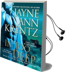 In too Deep Audiobook download free by Jayne Ann Krentz