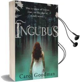 Incubus Audiobook download free by Carol Goodman