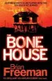 Audiobook The Bone House: An Electrifying Thriller With Gripping Twists author Brian Freeman