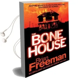 The Bone House: An Electrifying Thriller With Gripping Twists Audiobook download free by Brian Freeman