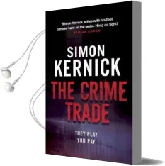 The Crime Trade: (Tina Boyd 1) Audiobook download free by Simon Kernick