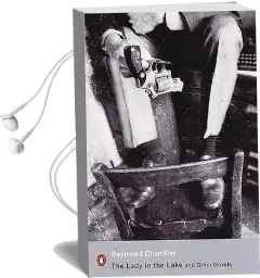 The Lady in the Lake and Other Novels Audiobook download free by Raymond Chandler