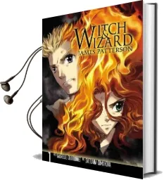 Witch & Wizard: The Manga, Vol. 1 Audiobook download free by James Patterson