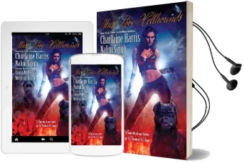 Must Love Hellhounds: Four All-New Tales of Devilish Dogs Audiobook download free by Charlaine Harris