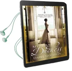 My Last Duchess: The Unputdownable Epic Novel of an American Heiress Audiobook download free by Daisy Goodwin