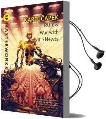 Rur & war With the Newts Audiobook download free by Karel Capek