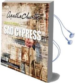 Sad Cypress: Sad Cypress bbc Radio 4 Full-Cast Dramatisation Audiobook download free by Agatha Christie