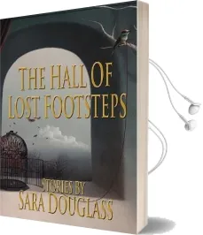 The Hall of Lost Footsteps Audiobook download free by Sara Douglass