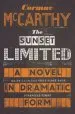 Audiobook The Sunset Limited: A Novel in Dramatic Form author Cormac Mccarthy