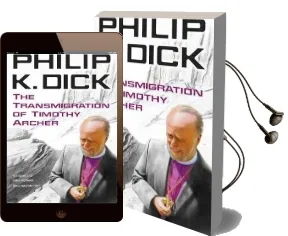 The Transmigration of Timothy Archer Audiobook download free by Philip K. Dick