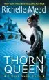 Audiobook Thorn Queen author Richelle Mead