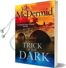 Trick of the Dark Audiobook download free by Val Mcdermid