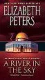 Audiobook A River in the sky: An Amelia Peabody Novel of Suspense author Elizabeth Peters