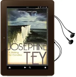 A Shilling for Candles Audiobook download free by Josephine Tey