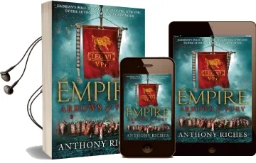 Arrows of Fury: Empire ii Audiobook download free by Anthony Riches