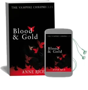 Blood and Gold: The Vampire Chronicles 8 Audiobook download free by Anne Rice