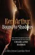 Audiobook Bound to Shadows: Number 8 in Series author Keri Arthur