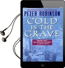 Cold is the Grave: [A Novel of Suspense] Audiobook download free by Peter Robinson