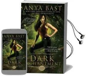 Dark Enchantment: A Dark Magick Novel Audiobook download free by Anya Bast