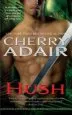 Audiobook Hush author Cherry Adair