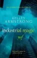 Audiobook Industrial Magic: Number 4 in Series author Kelley Armstrong
