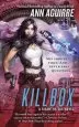 Audiobook Killbox: A Sirantha jax Novel author Ann Aguirre