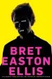 Audiobook Less Than Zero author Bret Easton Ellis