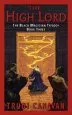 Audiobook The High Lord: The Black Magician Trilogy Book 3 author Trudi Canavan