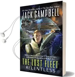 The Lost Fleet: Relentless Audiobook download free by Jack Campbell