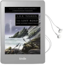 The Lost Road: And Other Writings Audiobook download free by Christopher Tolkien